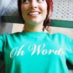 Oh Word? in Green Oh Word? in Green