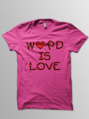 Word is Love Word is Love