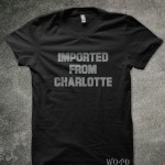 Imported From Charlotte Imported From Charlotte